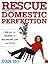 Rescue from Domestic Perfection by Dan Ho Rescue from Domestic Perfection by Dan Ho