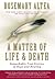 A Matter of Life and Death: Remarkable True Stories of Hope and Healing