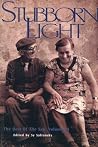Stubborn Light: T...