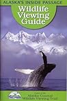 Alaska's Inside Passage Wildlife Viewing Guide