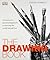 The Drawing Book: An Innovative, Practical Approach to Drawing the World Around You