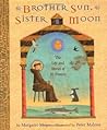 Brother Sun, Sister Moon by Margaret  Mayo