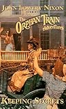 Keeping Secrets (Orphan Train Adventures, #6)