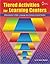 Tiered Activities For Learning Centers: Differentiation in Math, Language Arts, Science, & Social Studies