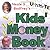 Neale S. Godfrey's Ultimate Kids' Money Book