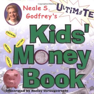 Neale S. Godfrey's Ultimate Kids' Money Book (Hardcover)