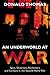 An Underworld at War: Spies, Deserters, Racketeers & Civilians in the Second World War