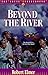 Beyond the River (Young Und...