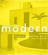 When Brazil Was Modern: A Guide to Architecture, 1928-1960