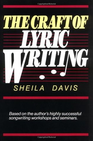 The Craft of Lyric Writing (Hardcover)