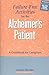 Failure-Free Activities for the Alzheimer's Patient: A Guidebook for Caregivers