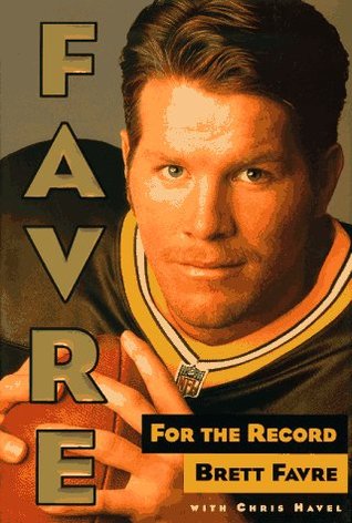 Favre: For the Record (Hardcover)