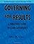 Governing for Results: A Di...