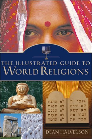 Illustrated Guide to World Religions, The (Hardcover)