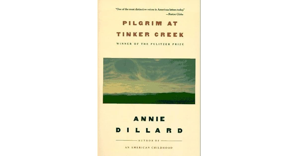 Laurie’s review of Pilgrim at Tinker Creek