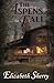 The Aspens Fall (The Aspens Series)