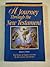A Journey Through the New Testament by Elmer L. Towns