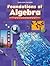 Foundations of Algebra: Sourcebook