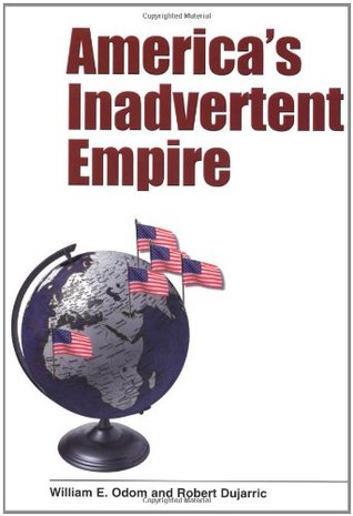 America's Inadvertent Empire (Hardcover)