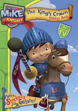 MIke the Knight Sticker Book (Paperback)
