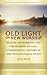 Old Light on New Worship: M...
