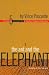 The Ant and the Elephant: Leadership For the Self