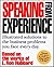 Speaking from Experience: Illustrated Solutions to the Business Problems You Face Everyday