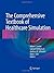 The Comprehensive Textbook of Healthcare Simulation