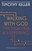 Walking with God through Pain and Suffering
