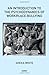 An Introduction to the Psychodynamics of Workplace Bullying by Sheila White