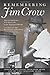 Remembering Jim Crow by William Henry Chafe