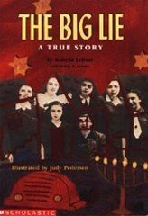 The Big Lie: A True Story (Paperback)