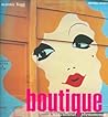 Boutique: A '60s Cultural Phenomenon