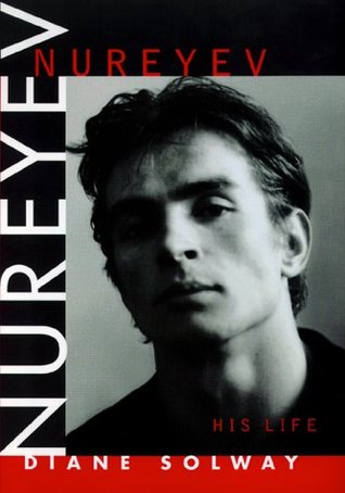 Nureyev: His Life (Hardcover)