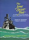 The Jews' Secret Fleet: Untold Story of North American Volunteers Who Smashed the British Blockade