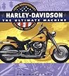 Harley Davidson: The Ultimate Machine