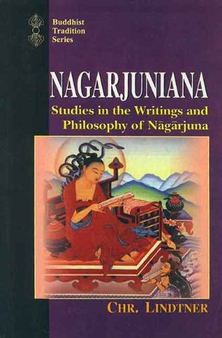 Nagarjuniana: Studies in the Writings and Philosophy of Nagarjuna (Buddhist Tradition Series)