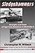 Sledgehammers by Christopher W. Wilbeck Sledgehammers by Christopher W. Wilbeck