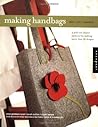 Making Handbags by Ellen Goldstein-Lynch