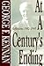 At a Century's Ending by George F. Kennan