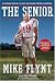 The Senior: My Amazing Year...