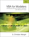 VBA for Modelers: Developing Decision Support Systems Using Microsoft Excel (with VBA Program CD-ROM)