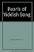 Pearls of Yiddish Song