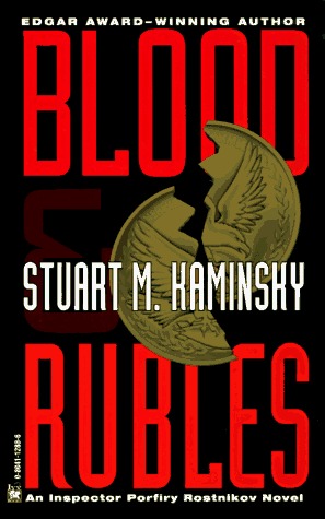 Blood and Rubles (Porfiry Rostnikov, #10)