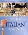 Cooking the Italian Way (Easy Menu Ethnic Cookbooks)