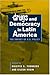 Drugs and Democracy in Latin America by Coletta A. Youngers