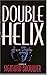 Double Helix by Sigmund Brouwer