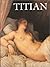 Titian: Prince of Painters