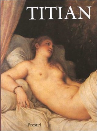 Titian: Prince of Painters (Hardcover)