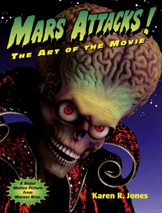 Mars Attacks: The Art of the Movie (Paperback)